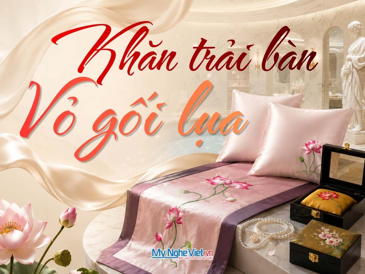 Khăn trải bàn & Vỏ gối tựa tại  